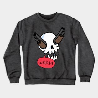 Guns 'A Blazin! Crewneck Sweatshirt